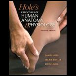 Holes Essentials of Human Anatomy and Physiology   With Lab. and Access
