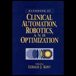 Clinical Laboratory Automation, Robotics & Knowledge Optimization