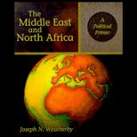 Middle East and North Africa  A Political Primer