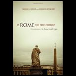 Is Rome the True Church?