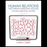Human Relations for Career and Personal Success