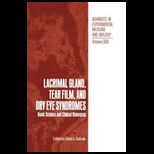 Lacrimal Gland, Tear Film and Dry Eye Syndromes Volume 1