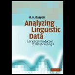 Analyzing Linguistic Data A Practical Introduction to Statistics Using R