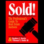 Sold Prof. Guide to Real Estate Auctions