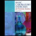 Basic Laboratory Exercises for Forensic Science, Criminalistics