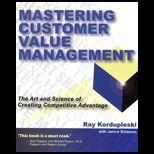 Mastering Customer Value Management