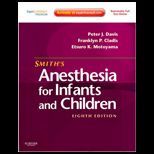 Smiths Anesthesia for Infants and Children   With DVD
