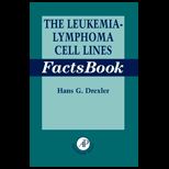 Leukemia Lymphoma Cell Line Factsbooks