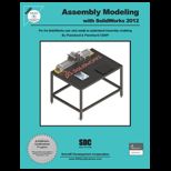 Assembly Modeling With Solidworks 2012   With CD
