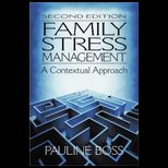 Family Stress Management  A Contextual Approach