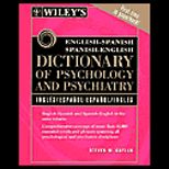 Wileys English Spanish / Spanish English Dictionary of Psychology and Psychiatry