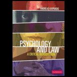 Psychology and Law Critical Introduction
