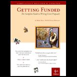 Getting Funded  The Complete Guide to Writing Grant Proposals