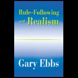 Rule Following and Realism