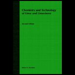 Chemistry and Tech. of Lime and Limestone