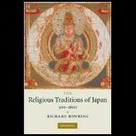 Religious Traditions of Japan 500 1600