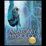 Seeleys Anatomy and Physiology (Looseleaf)