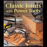 Classic Joints With Power Tools