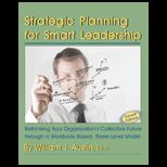 Strategic Planning for Smart Leadership