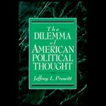 Dilemma of American Political Thought