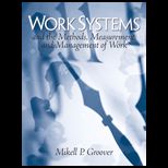 Work Systems  Methods, Measurement, and Management of Work