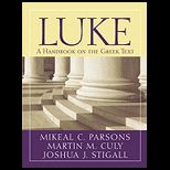 Luke A Handbook on the Greek Text