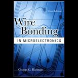 Wire Bonding in Microelectronics