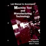 Machine Tool and Manufacturing Technology (Laboratory Manual)