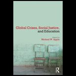 Global Crises, Social Justice and Education