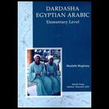 Dardasha Egyptian Arabic, Elementary Level With 2 CDs