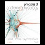 Principles of Anatomy and Physiology With Atlas