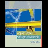 Applied Statics and Strength of Materials   With CD