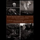 Environmental Justice Law Policy and Regulation 