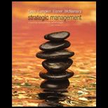 Strategic Management Creating Competitive Advantages (Loose Leaf)