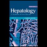 Hepatology  A Textbook of Liver Disease   Volume I and Volume II