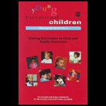 Young Exceptional Children Monograph Series No. 9 Linking Curriculum to Child and Family Outcomes