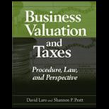Business Valuation and Taxes  Procedure, Law, and Perspective
