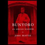 Bunyoro  An African Kingdom