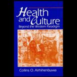 Health and Culture  Beyond the Western Paradigm