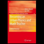 Becoming an Urban Physics and Math Teacher
