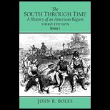 South Through Time, Volume I