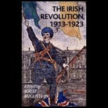 Irish Revolution, 1913 1923