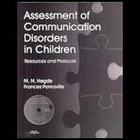 Assessment of Communication Disorders in Children  Resources and Protocols   With CD