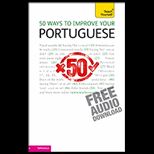 50 Ways to Improve Your Portuguese A Teach Yourself Guide