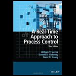 Real Time Approach to Process Controls