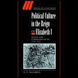 Political Culture in the Reign of Elizabeth I