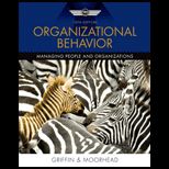 Organizational Behavior  Managing People and Organizations