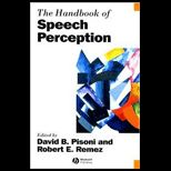 Handbook of Speech Perseption