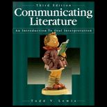 Communicating Literature  An Introduction to Oral Interpretation