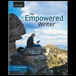 Empowered Writer An Essential Guide to Writing and Research